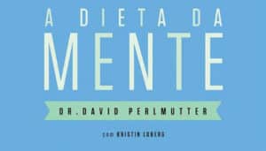 La Dieta de la Mente – Como Funciona, Menús y Consejos